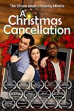 Watch A Christmas Cancellation Merdb