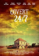 Watch Ouvert 24/7 Merdb