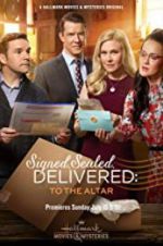 Watch Signed, Sealed, Delivered: To the Altar Merdb