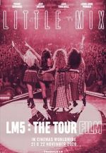 Watch Little Mix: LM5 - The Tour Film Merdb