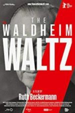 Watch The Waldheim Waltz Merdb