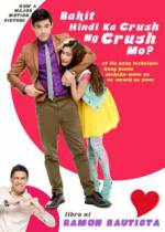 Watch Bakit hindi ka crush ng crush mo? Merdb