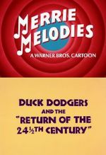 Watch Duck Dodgers and the Return of the 24th Century (TV Short 1980) Merdb