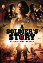 Watch A Soldier\'s Story 2: Return from the Dead Merdb
