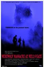 Watch Werewolf Massacre at Hell\'s Gate Merdb