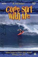 Watch Come Surf With Me Merdb