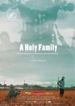 Watch A Holy Family Merdb