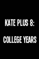 Watch Kate Plus 8 College Years Merdb