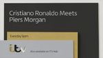 Watch Cristiano Ronaldo Meets Piers Morgan Merdb