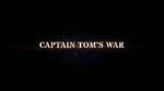 Watch Captain Tom\'s War Merdb