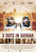 Watch Three Days in Havana Merdb