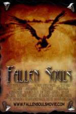 Watch Fallen Souls Merdb