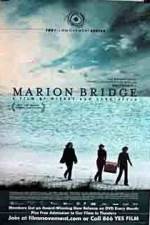 Watch Marion Bridge Merdb