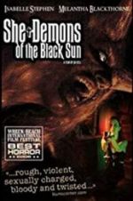 Watch She-Demons of the Black Sun Merdb