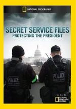 Watch Secret Service Files: Protecting the President Merdb
