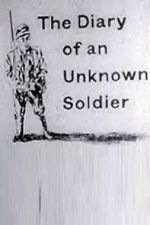 Watch The Diary of an Unknown Soldier Merdb