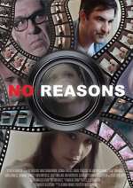 Watch No Reasons Merdb