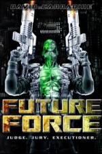 Watch Future Force Merdb