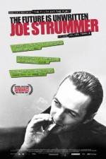 Watch Joe Strummer: The Future Is Unwritten Merdb