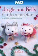 Watch Jingle & Bell\'s Christmas Star Merdb