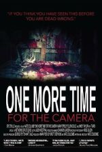 Watch One More Time for the Camera (Short 2014) Merdb