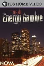 Watch Nova The Big Energy Gamble Merdb
