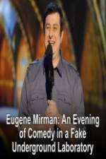 Watch Eugene Mirman: An Evening of Comedy in a Fake Underground Laboratory Merdb