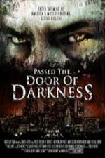 Watch Passed the Door of Darkness Merdb