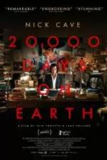 Watch 20,000 Days on Earth Merdb