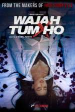 Watch Wajah Tum Ho Merdb
