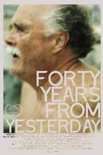 Watch Forty Years from Yesterday Merdb