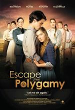 Watch Escape from Polygamy Merdb