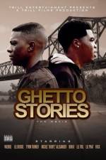 Watch Ghetto Stories Merdb