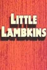 Watch Little Lambkin Merdb