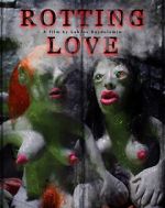 Watch Rotting Love (Short 2023) Nowvideo