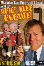 Watch Rifftrax: Coffeehouse Rendezvous Merdb