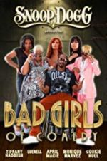 Watch Snoop Dogg Presents: The Bad Girls of Comedy Merdb