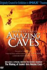 Watch Journey Into Amazing Caves Merdb
