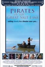Watch Pirates of the Great Salt Lake Merdb