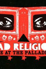 Watch Bad Religion Live at the Palladium Merdb