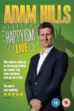 Watch Adam Hills: Happyism Merdb