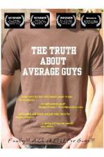 Watch The Truth About Average Guys Merdb