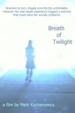 Watch Breath of Twilight Merdb