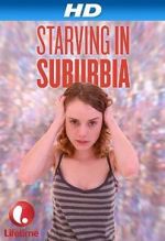 Watch Starving in Suburbia Merdb