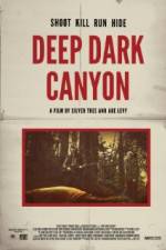 Watch Deep Dark Canyon Merdb