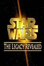 Watch Star Wars The Legacy Revealed Merdb