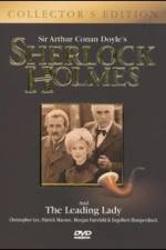 Watch Sherlock Holmes and the Leading Lady Merdb