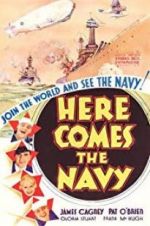 Watch Here Comes the Navy Merdb