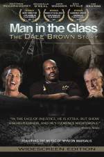 Watch Man in the Glass The Dale Brown Story Merdb