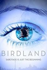 Watch Birdland Putlocker